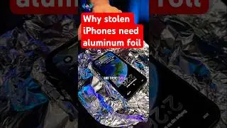 Why 'Find My iPhone' is blocked by... aluminum foil