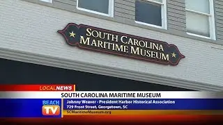 South Carolina Maritime Museum - Local News