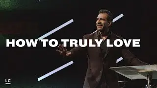 How to Truly Love | Empathy: The Secret to True Success | Pastor Gregory Dickow