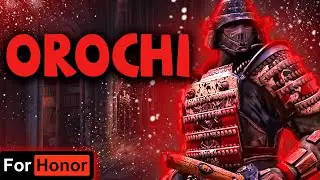 GET SPEED AND CONFUSE THE OPPONENT ▷ OROCHI MONTAGE | FOR HONOR