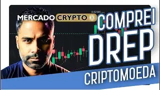 COMPREI DREP CRIPTOMOEDA - MERCADO CRYPTO