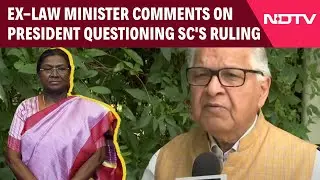 Ex-law Minister Comments On President Questioning SC's Ruling On State Bills: 'Not Good For Country'