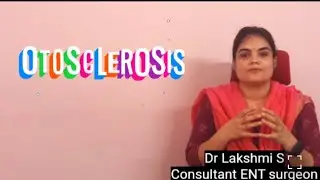 Otosclerosis | Pathophysiology | Clinical features | Diagnosis 
