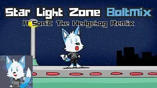 Star Light Zone Boltmix - A Sonic The Hedgehog Remix