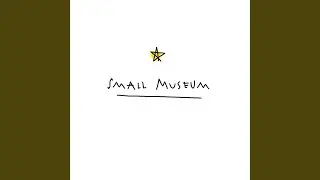 Small Museum