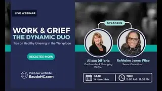 Work & Grief The Dynamic Duo: Tips on Healthy Grieving in the Workplace