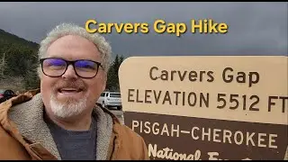 Carvers Gap Hike