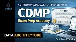 CDMP Preparation | Data Architecture in 30 Minutes | DAMA-DMBOK