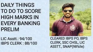 HOW TO SCORE HIGH MARKS IN EVERY BANKING PRELIM || SBI IBPS RBI LIC RRB || Ravi Sharma