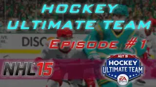 NHL 15: HUT Series Episode 1 - PACKS OPENINGS GALORE (HUT GAMEPLAY)