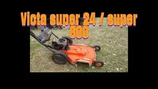 Victa super 24 or Super 600 - 70 series - A classic 2 stroke motor