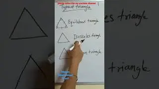 #triangle #types of triangle #equilateral #isosceles #scalane