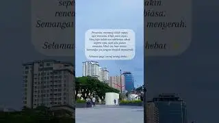 Selamat pagi orang orang hebat ✨ #semangathidup #laksanasurgaku