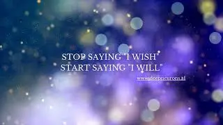 STOP WISHING. START DOING. (The Switch That Changes Everything)