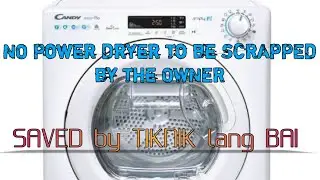 No Power CANDY SMARTFLO DRYER Repaired