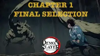 Demon Slayer 1 &ndash; Chapter 1 - Final Selection #demonslayer 
