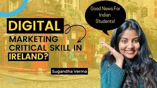 Is Digital Marketing, critical skill in Ireland? Not clear on Official website? Watch this video!