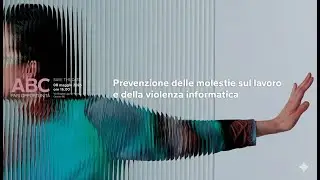 Prevenzione delle molestie sul lavoro e della violenza informatica