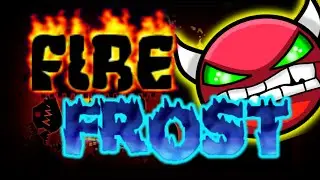Geometry Dash Easy Demon - FireFrost Rebirth - By Minesap