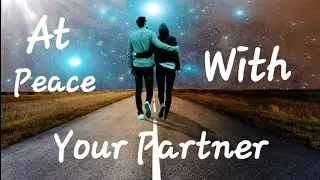 Have a peaceful togetherness with your life partner.