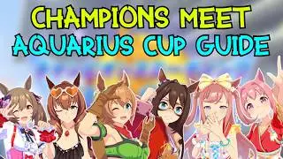 CHAMPIONS MEET: AQUARIUS CUP GUIDE (Stats, Skills, Support Cards) | Umamusume: Pretty Derby