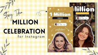 Million Celebration Stories Ideas for Instagram 