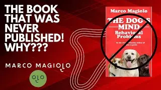 Why don't I write books about Dog Behavior and Dog Training?