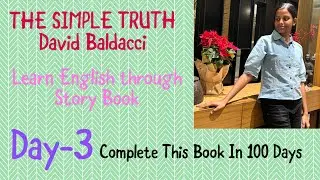 Day-3| THE SIMPLE TRUTH| Learn English via Story Book