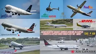 QATAR EXECUTIVE G650ER | DOWDEN AVIATION HELICOPTER CIRCUITS & CAPTAIN CHRIS VIRGIN A333 TKO + MORE!
