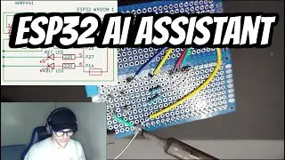 ESP32 Smart Voice Assistant - Soldering the Circuit (DIY project)