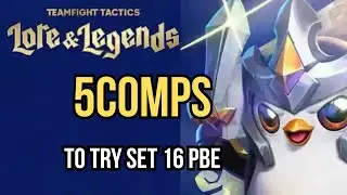 Trying Set 16 PBE? Start With These 5 Comps