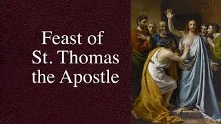 Feast of St. Thomas the Apostle, 