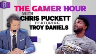 The Gamer Hour - Episode 17 with NBA Great, Troy Daniels!