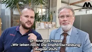 Wir leben noch! Die Impfentscheidung Dr. Andreas Hoppe
