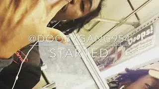 Dooby Gang - Started (( Unreleased ))