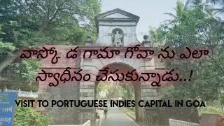 Churches and Convents of Old Goa, Goa UNESCO World heritage sites, Hamara Bharat Episode-04