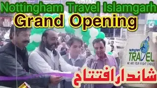#Nottingham_Travel Islamgarh Branch | Innaguration Ceremony