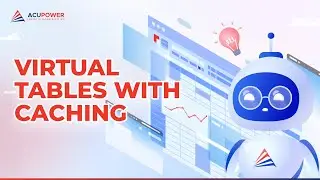 Virtual tables in Acumatica Cloud ERP with caching