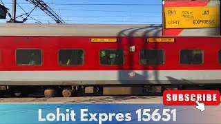 Guwahati To Jammu Tawi longest running train  15651 Lohit Express #indianrailways