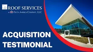Acquisition Testimonial: Roof Services of VA (Virginia Beach)