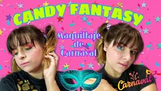 Maquillaje de Carnaval CANDY FANTASY | LuchyLife