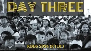 DAY THREE (KTBL) KBBS 2024
