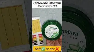 HIMALAYA Aloe Vera gel #phtest #ytshorts #shorts #youtubeshorts #himalaya #skincare #productreview