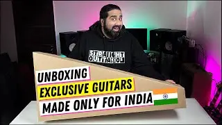 Unboxing EXCLUSIVE Guitars Made Only For India 🇮🇳