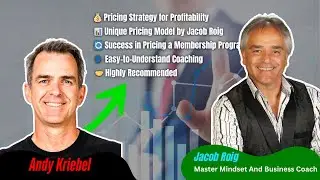 How Jacob Roig&rsquo;s Pricing Strategy Transformed My Business &ndash; Andy Kriebel&rsquo;s Success Story