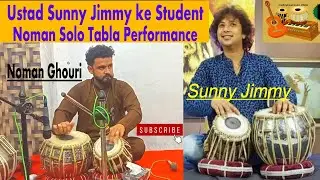 Ustad Sunny Jimmy Ke Student Noman Solo Tabla Performance #sunnyjimmy