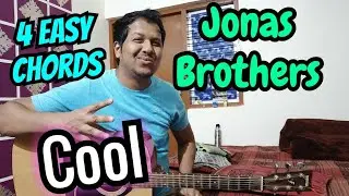 Jonas Brothers - Cool Guitar Cover Chords | Easy Guitar Lesson | Guitar Tutorial