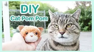 How to make a Pom Pom Cat | Easy DIY Craft Tutorial | 蓬蓬毛線球貓咪玩偶教學 |簡單手作| ねこポンポン作り方