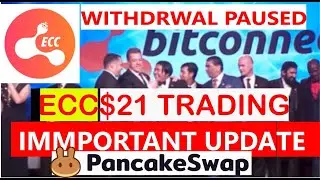 ECC WITHDRWAL UPDATE , SCAM ECC COIN NEW UPDATE,  ECC PANCAKSWAP LISTING PRICE $2, EIFI, BITCONNECT,