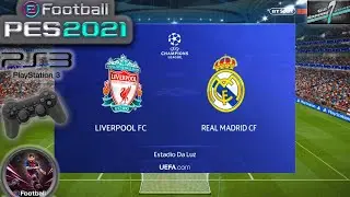 Liverpool Vs Real Madrid UCL Quarter Final eFootball PES 2021 || PS3 Gameplay Full HD 60 Fps